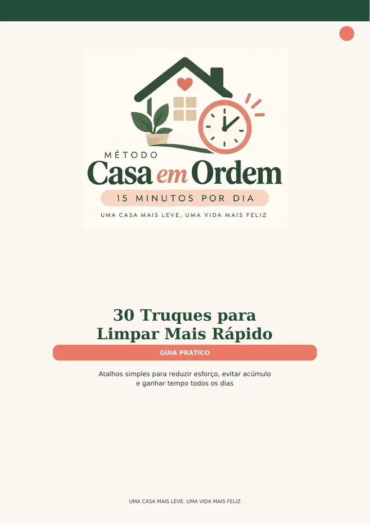 30 Truques para Limpar Mais Rápido